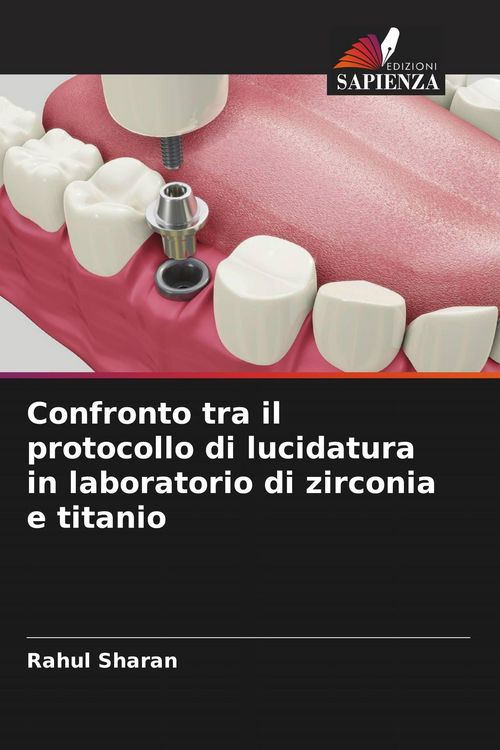 Produktbild: Confronto tra il protocollo di lucidatura in laboratorio di zirconia e titanio