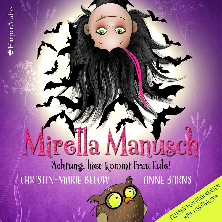 Produktbild: Mirella Manusch &ndash; Achtung, hier kommt Frau Eule! (ungek&uuml;rzt)