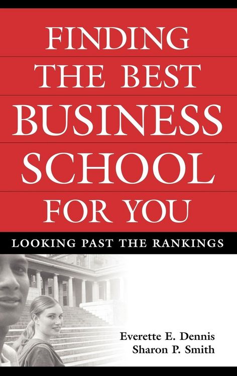 Produktbild: Finding the Best Business School for You