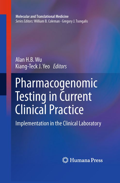 Produktbild: Pharmacogenomic Testing in Current Clinical Practice