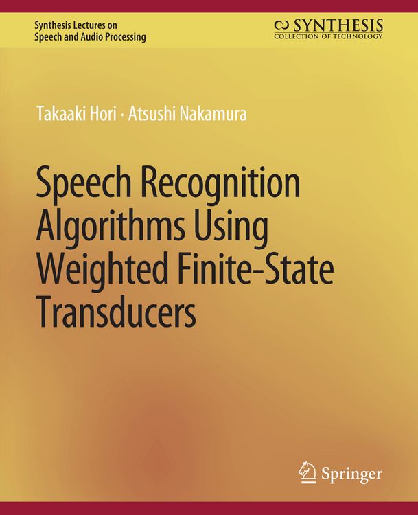 Produktbild: Speech Recognition Algorithms Using Weighted Finite-State Transducers