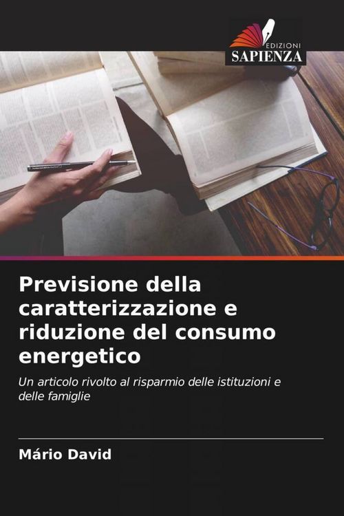Produktbild: Previsione della caratterizzazione e riduzione del consumo energetico