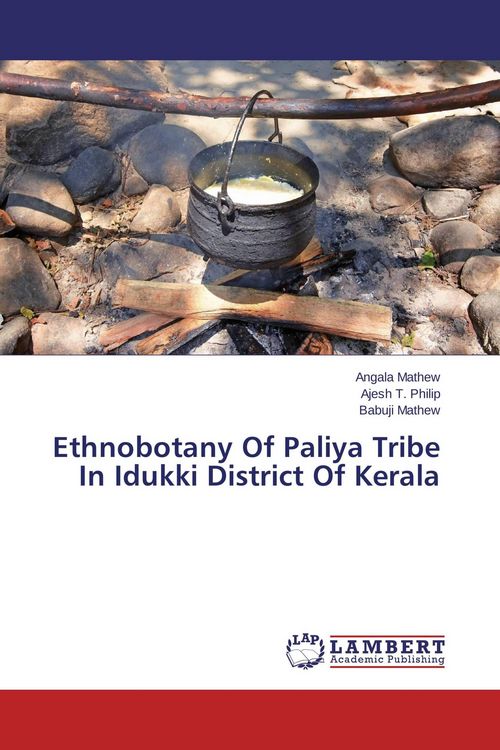 Produktbild: Ethnobotany Of Paliya Tribe In Idukki District Of Kerala