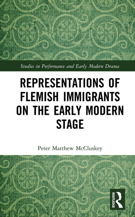 Produktbild: Representations of Flemish Immigrants on the Early Modern Stage