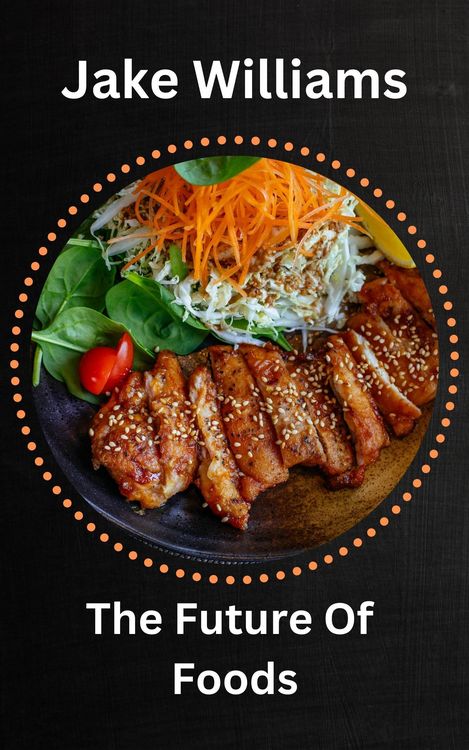 Produktbild: The Future Of Foods