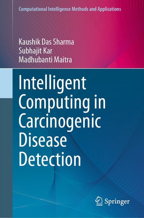 Produktbild: Intelligent Computing in Carcinogenic Disease Detection