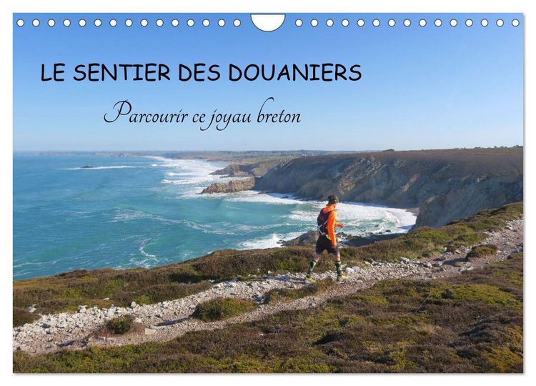 Produktbild: LE SENTIER DES DOUANIERS. Parcourir ce joyau breton. (Calendrier mural 2026 DIN A4 vertical), CALVENDO calendrier mensuel