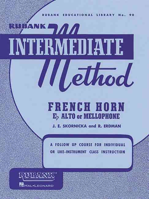 Produktbild: Rubank Intermediate Method: French Horn in E Flat Alto or Mellophone