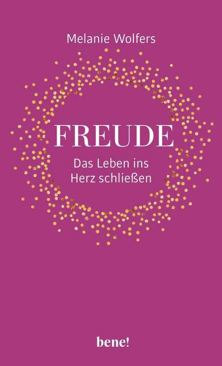 Produktbild: Freude - Das Leben ins Herz schlie&szlig;en