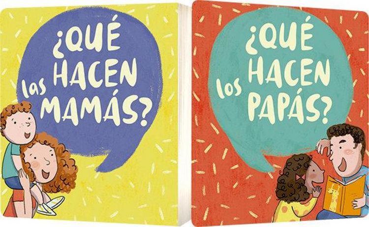 Produktbild: Que Hacen Las Mamas? / &iquest;Que Hacen Los Papas?