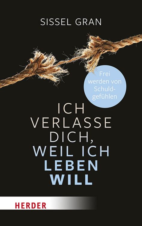 Produktbild: Ich verlasse dich, weil ich leben will