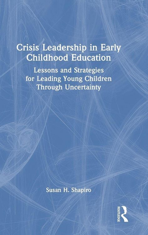 Produktbild: Crisis Leadership in Early Childhood Education