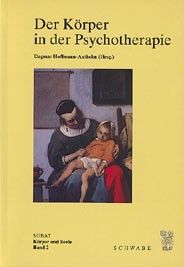 Produktbild: Der K&ouml;rper in der Psychotherpie