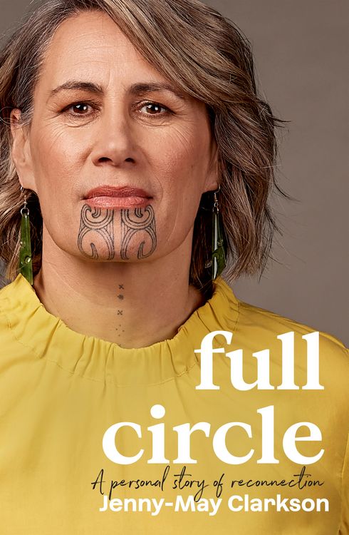 Produktbild: Full Circle: A personal story of reconnection to te ao Maori