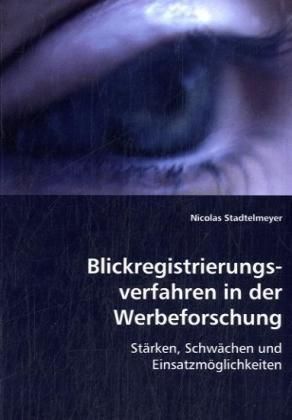 Produktbild: Stadtelmeyer, N: Blickregistrierungsverfahren in der Werbefo