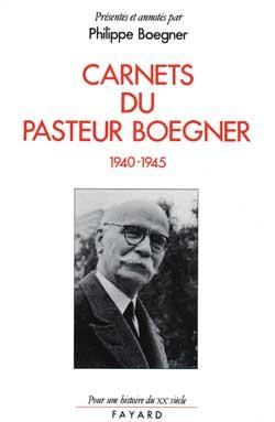 Produktbild: Carnets du pasteur Boegner (1940-1945)