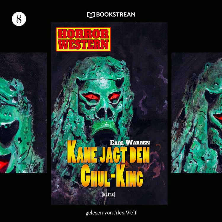 Bild vom Artikel Horror Western, Folge 8: Kane jagt den Ghul-King vom Autor Earl Warren