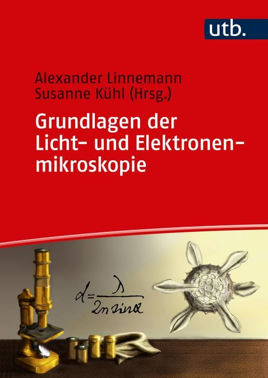 Produktbild: Grundlagen der Licht- und Elektronenmikroskopie