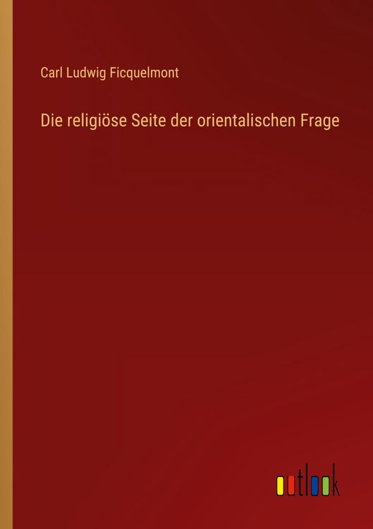 Produktbild: Die religi&ouml;se Seite der orientalischen Frage