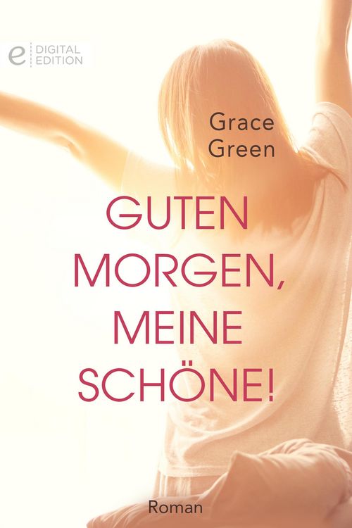 Produktbild: Guten Morgen, meine Sch&ouml;ne!