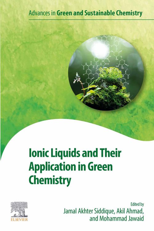 Produktbild: Ionic Liquids and Their Application in Green Chemistry
