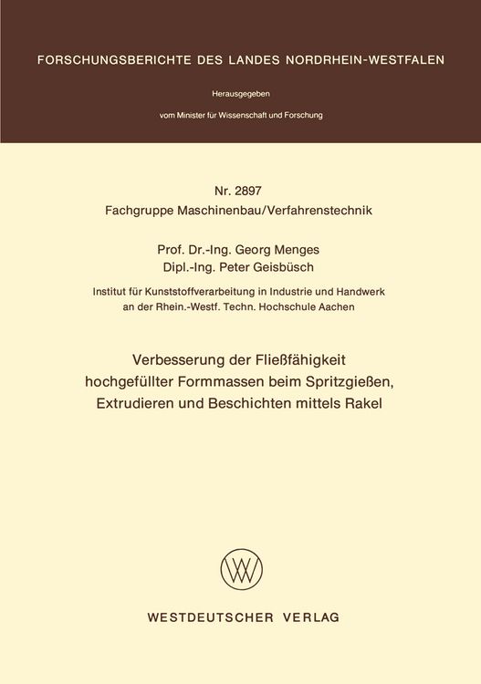 Produktbild: Verbesserung der Flie&szlig;f&auml;higkeit hochgef&uuml;llter Formmassen beim Spritzgie&szlig;en, Extrudieren und Beschichten mittels Rakel
