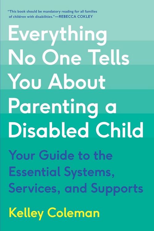Produktbild: Everything No One Tells You About Parenting a Disabled Child