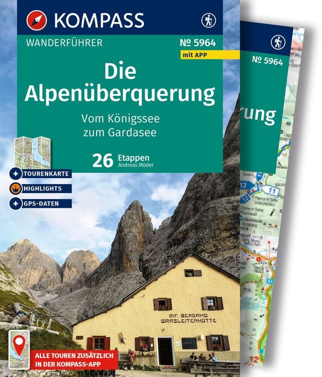 Produktbild: KOMPASS Wanderführer Die Alpenüberquerung vom Königssee zum Gardasee, 26 Etappen mit Extra-Tourenkarte