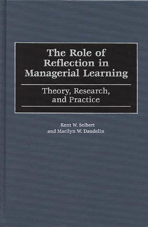 Produktbild: The Role of Reflection in Managerial Learning