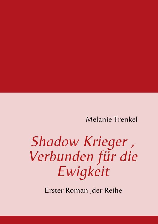 Produktbild: Shadow Krieger, Verbunden f&uuml;r die Ewigkeit