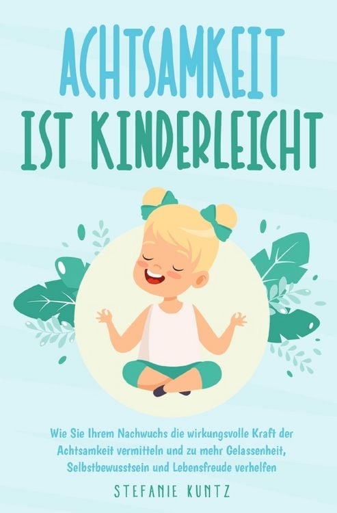 Produktbild: Achtsamkeit ist kinderleicht