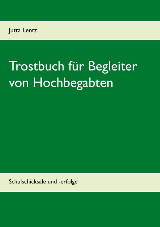 Produktbild: Trostbuch f&uuml;r Begleiter von Hochbegabten