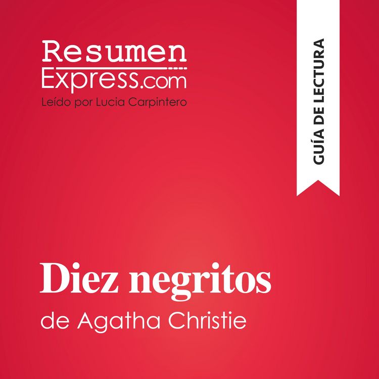Produktbild: Diez negritos de Agatha Christie (Gu&iacute;a de lectura)
