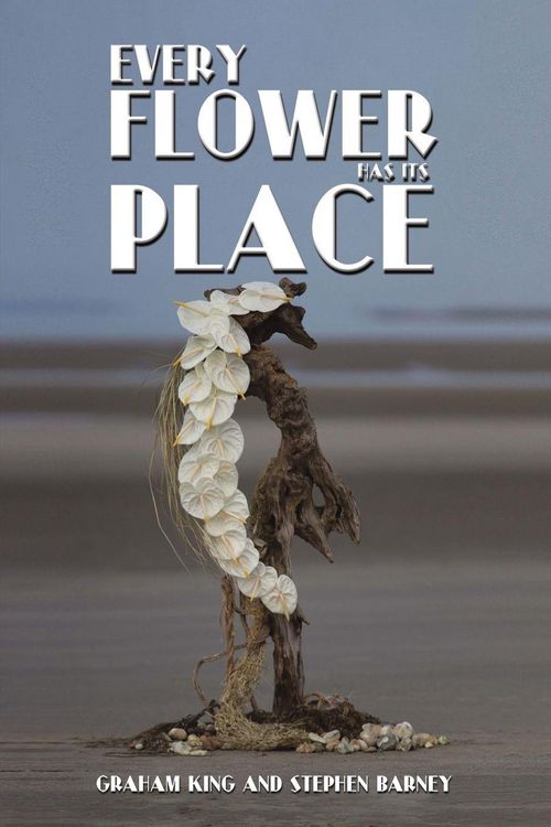 Produktbild: Every Flower Has Its Place