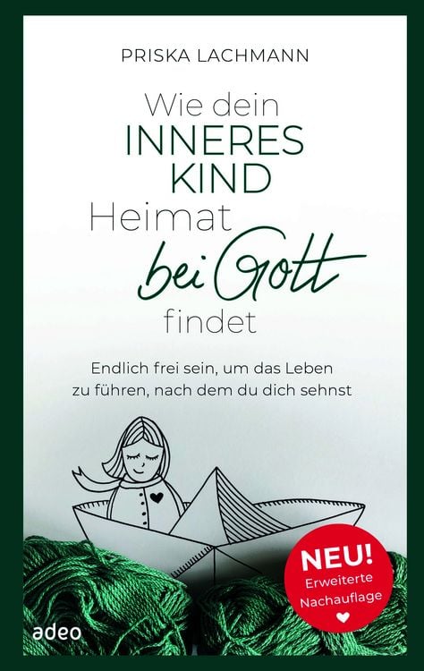 Produktbild: Wie dein inneres Kind Heimat bei Gott findet