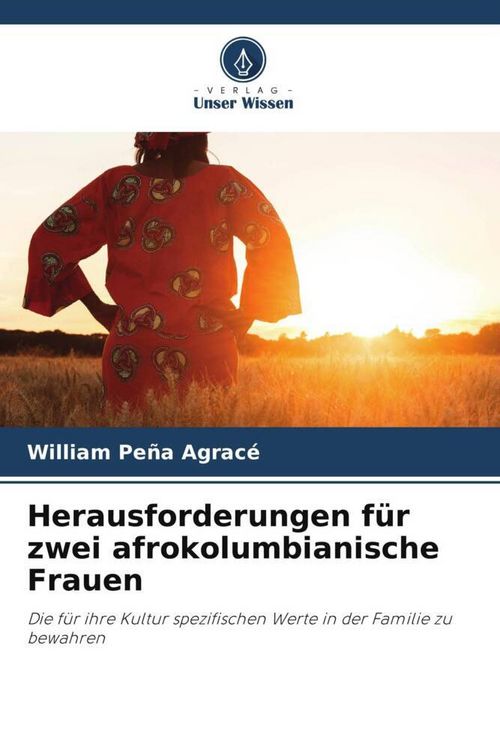 Produktbild: Herausforderungen f&uuml;r zwei afrokolumbianische Frauen