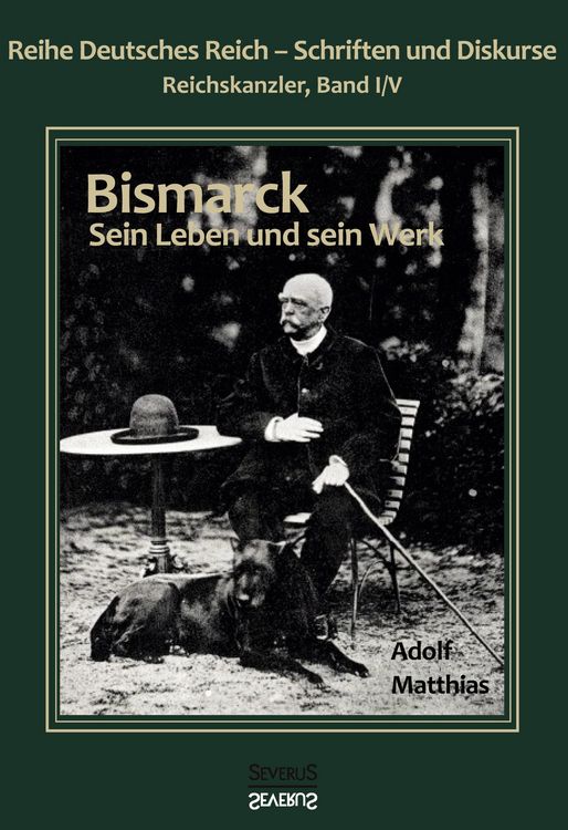 Produktbild: Otto F&uuml;rst von Bismarck - Sein Leben und sein Werk