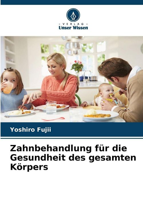 Produktbild: Zahnbehandlung f&uuml;r die Gesundheit des gesamten K&ouml;rpers