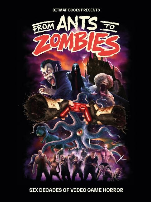 Produktbild: From Ants to Zombies: Six Decades of Video Game Horror