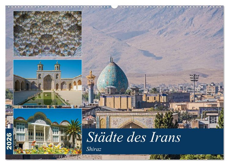 Produktbild: St&auml;dte des Irans - Shiraz (Wandkalender 2026 DIN A2 quer), CALVENDO Monatskalender