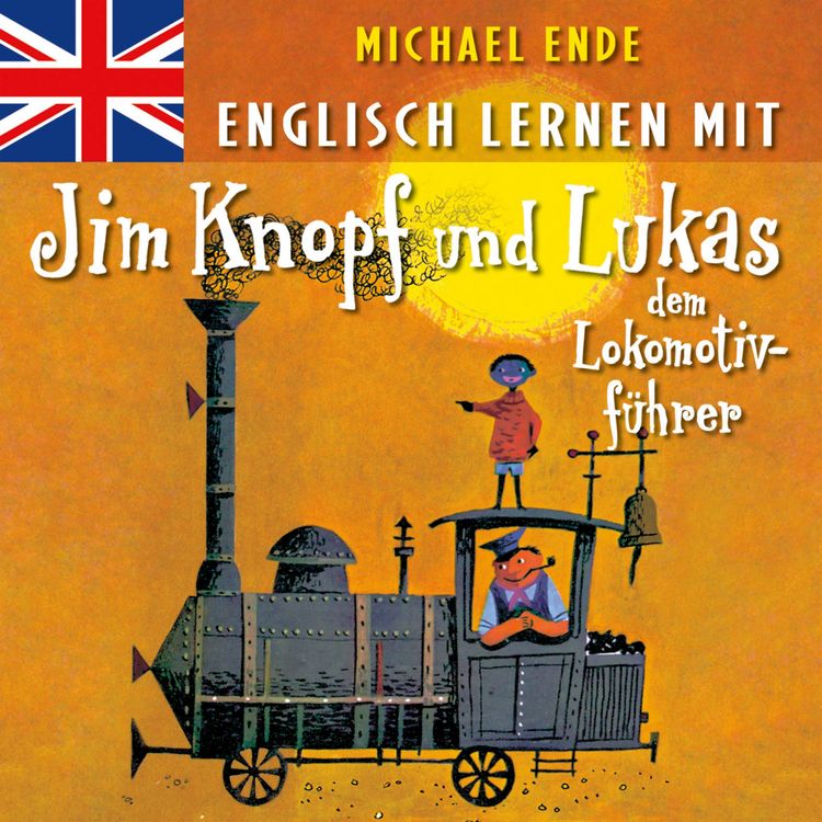 Produktbild: Englisch lernen mit Jim Knopf und Lukas dem Lokomotivf&uuml;hrer