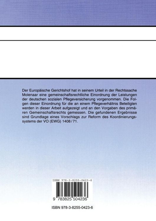 Produktbild: Die Koordinierung der Leistungen der sozialen Pflegeversicherung in der Europ&auml;ischen Union