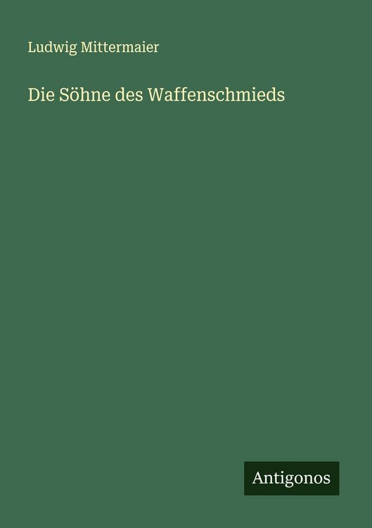 Produktbild: Die S&ouml;hne des Waffenschmieds