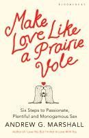 Produktbild: Make Love Like a Prairie Vole