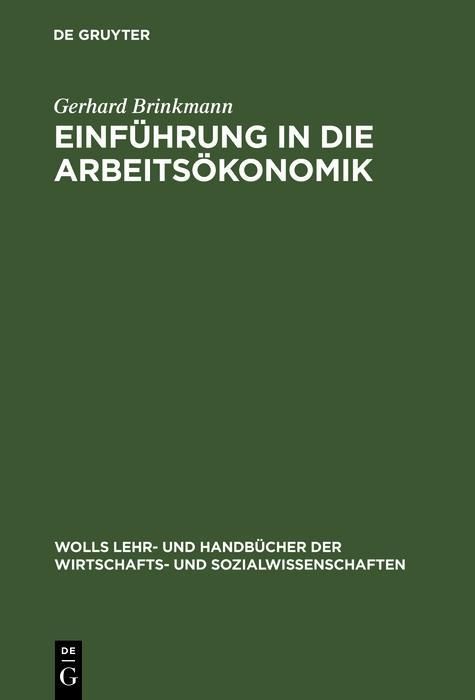 Produktbild: Einf&uuml;hrung in die Arbeits&ouml;konomik