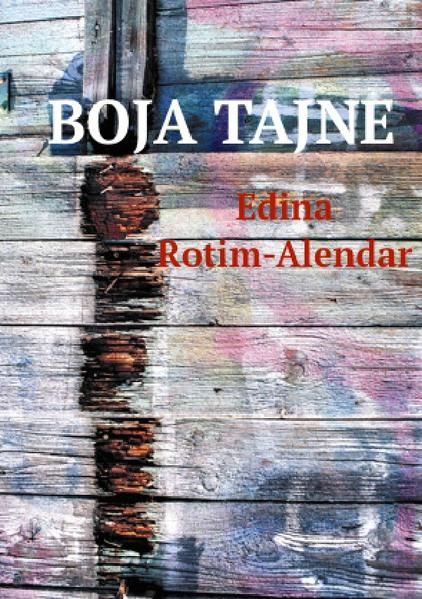Produktbild: BOJA TAJNE (Farbe des Geheimnisses; &uuml;berarbeitete 2. Auflage) 2. preradjeno izdanje