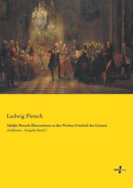 Produktbild: Adolph Menzels Illustrationen zu den Werken Friedrich des Grossen