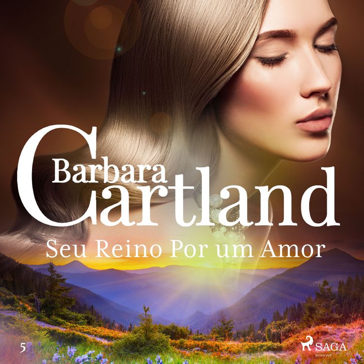 Produktbild: Seu Reino Por um Amor (A Eterna Cole&ccedil;&atilde;o de Barbara Cartland 5)