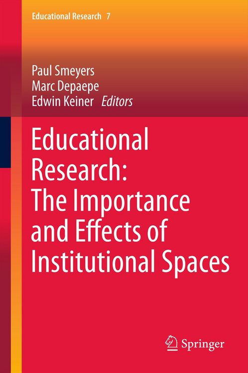 Produktbild: Educational Research: The Importance and Effects of Institutional Spaces