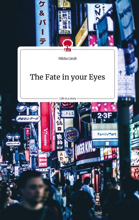 Produktbild: The Fate in your Eyes. Life is a Story - story.one